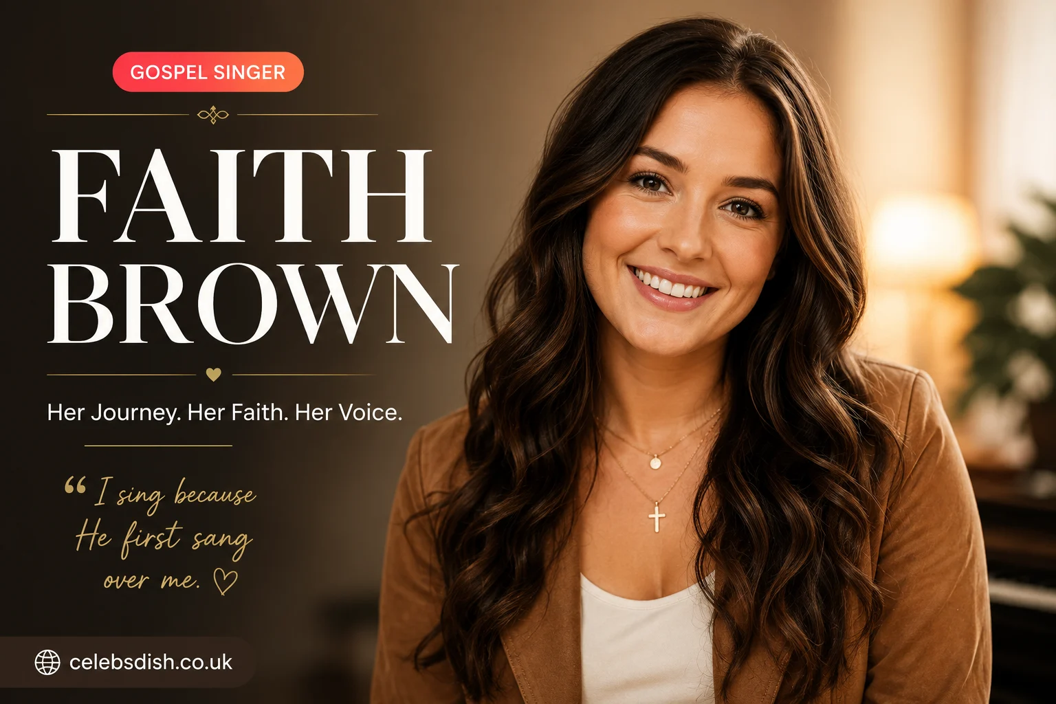 Who Is Faith Brown